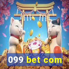 099 bet com